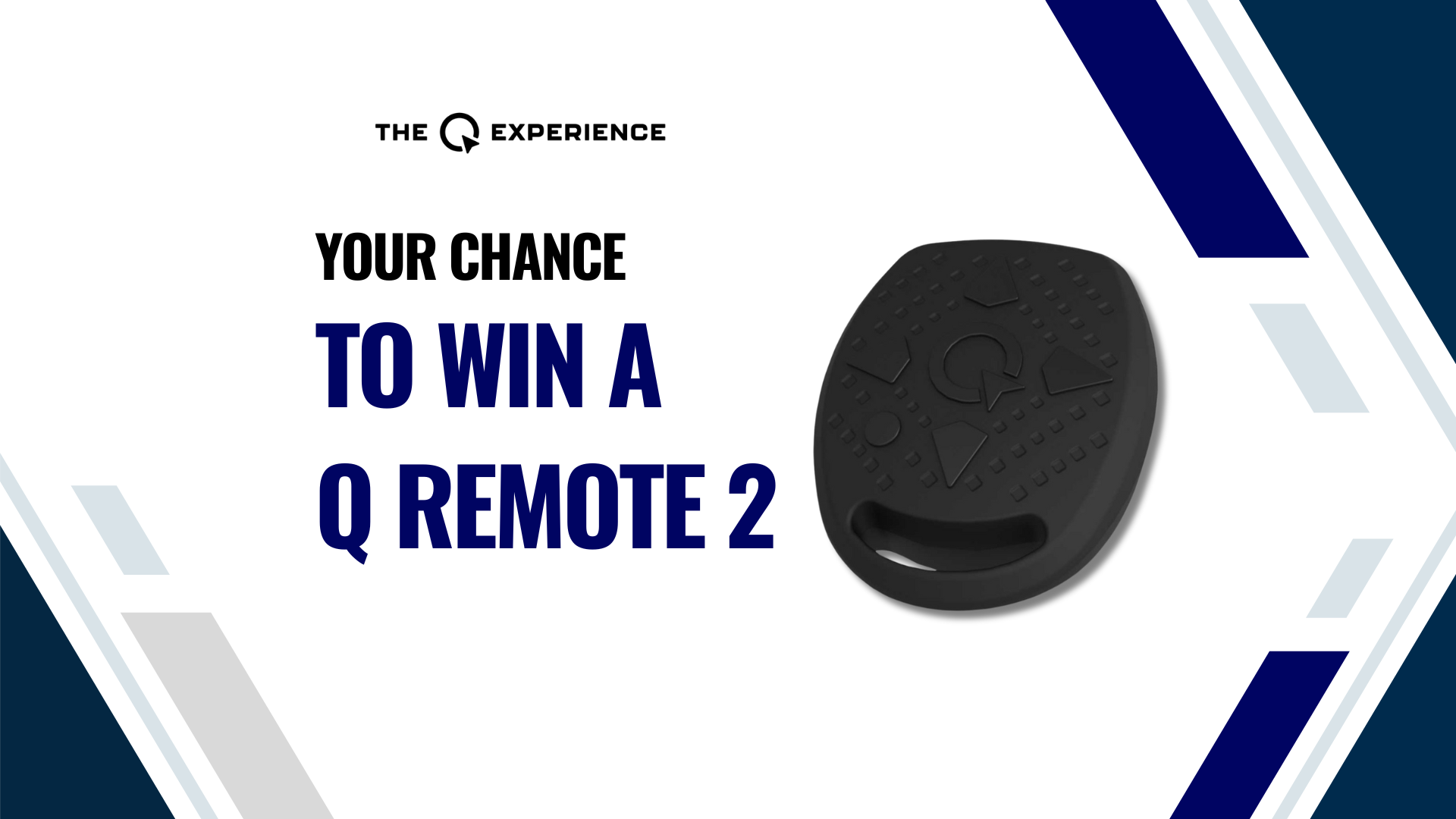 Fill out a survey and win a Q Remote 2!